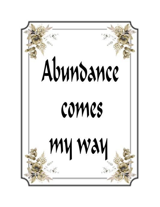 Abundance Comes My Way Digital Art Print