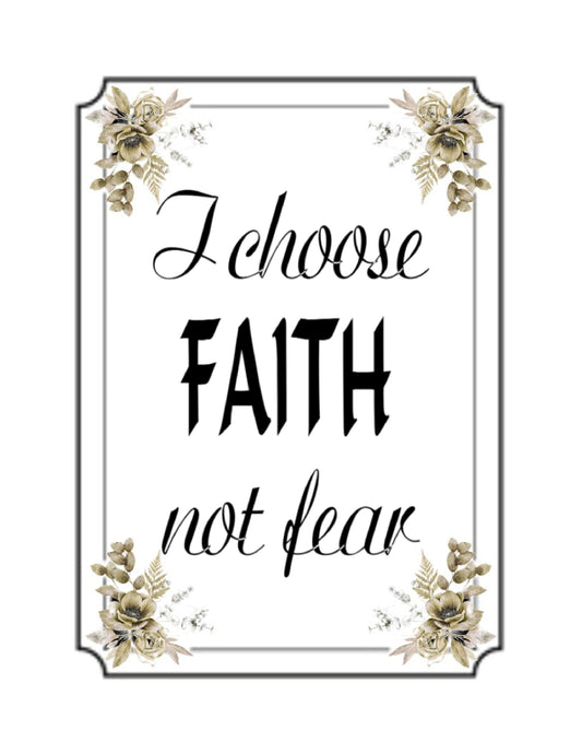 Choose Faith, Not Fear Digital Art Affirmation